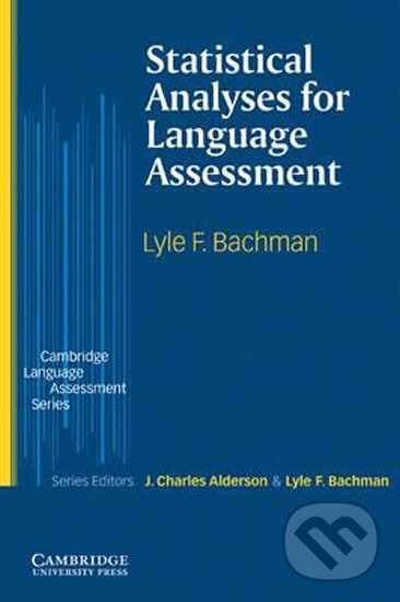 Kniha Statistical Analyses for Language Assessment