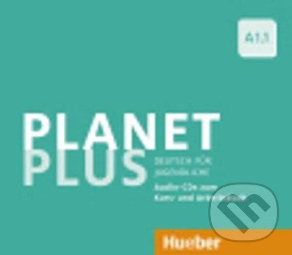 Levně Planet Plus A1.1: 2 Audio-CDs zum Kursbuch, 1 Audio-CD zum Arbeitsbuch - audiokniha z kategorie Jazykové učebnice a slovníky
