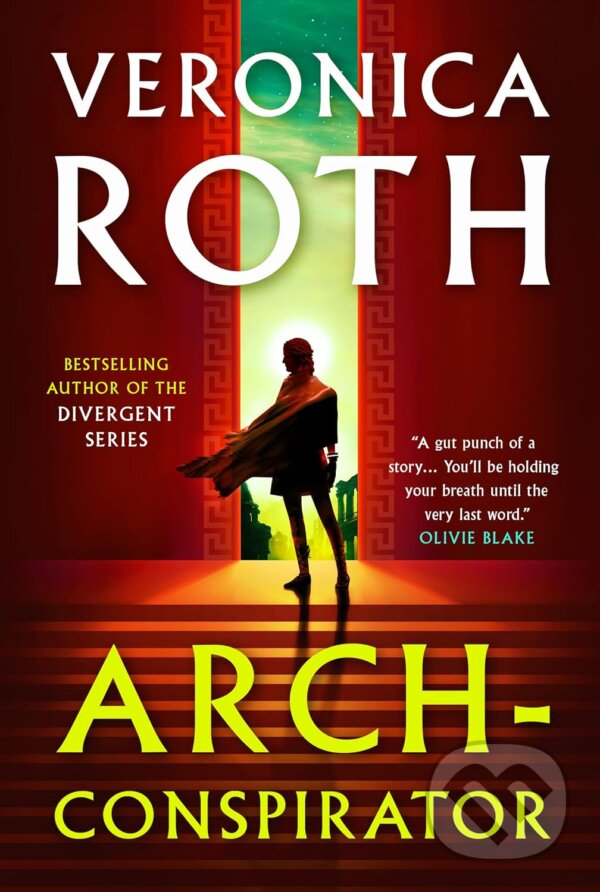 Levně Arch-Conspirator - Veronica Roth - kniha z kategorie Sci-fi