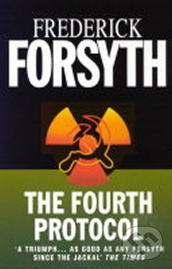 The Fourth Protocol - Frederick Forsyth, Bohemian Ventures