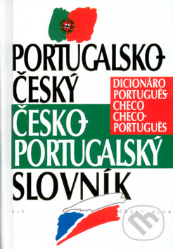 Levně Portugalsko-Český,Česko-Portugalský slovník - kniha z kategorie Jazykové učebnice a slovníky