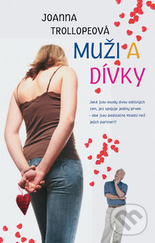 Levně Muži a dívky - Joanna Trollop - kniha z kategorie Beletria