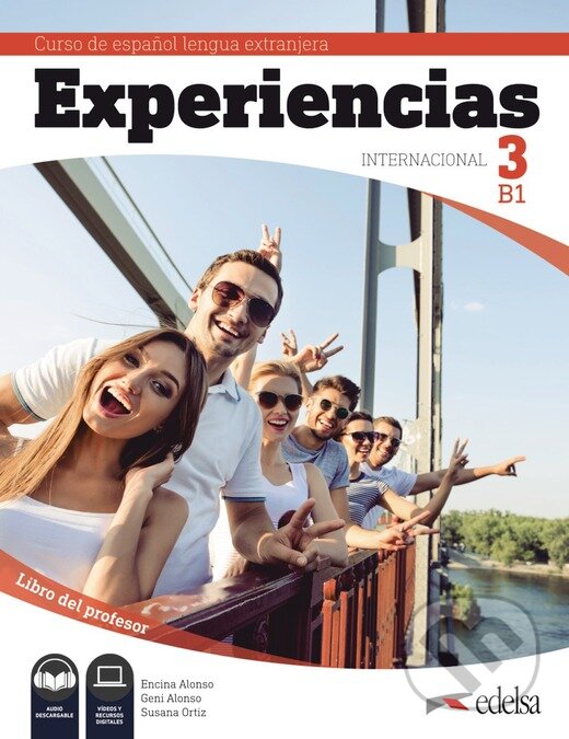 Experiencias Internacional 3 Příručka učitele Edelsa
