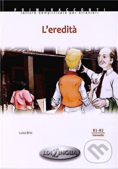 Kniha Primmiraconti B1-B2 L´eredita