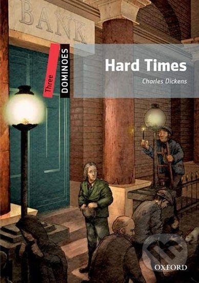 Levně Dominoes 3 Hard Times (2nd) - Charles Dickens - kniha z kategorie Jazykové učebnice a slovníky