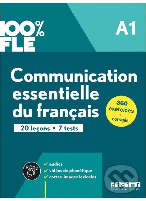 Levně 100% FLE A1. Communication essentielle du français - Übungsbuch - kniha z kategorie Jazykové učebnice a slovníky