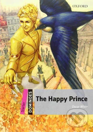 Levně Dominoes Starter the Happy Prince (2nd) - Oscar Wilde - kniha z kategorie Jazykové učebnice a slovníky