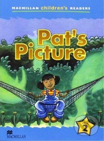 Levně Macmillan Children´s Readers Level 2: Pat´s Picture - kniha z kategorie Jazykové učebnice a slovníky