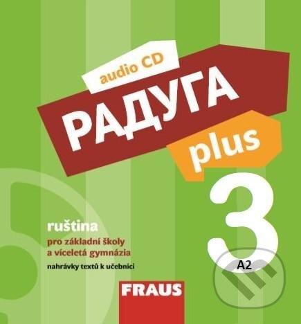 Levně Raduga plus 3 pro ZŠ a víceletá gymnázia - CD - audiokniha z kategorie Jazykové učebnice a slovníky