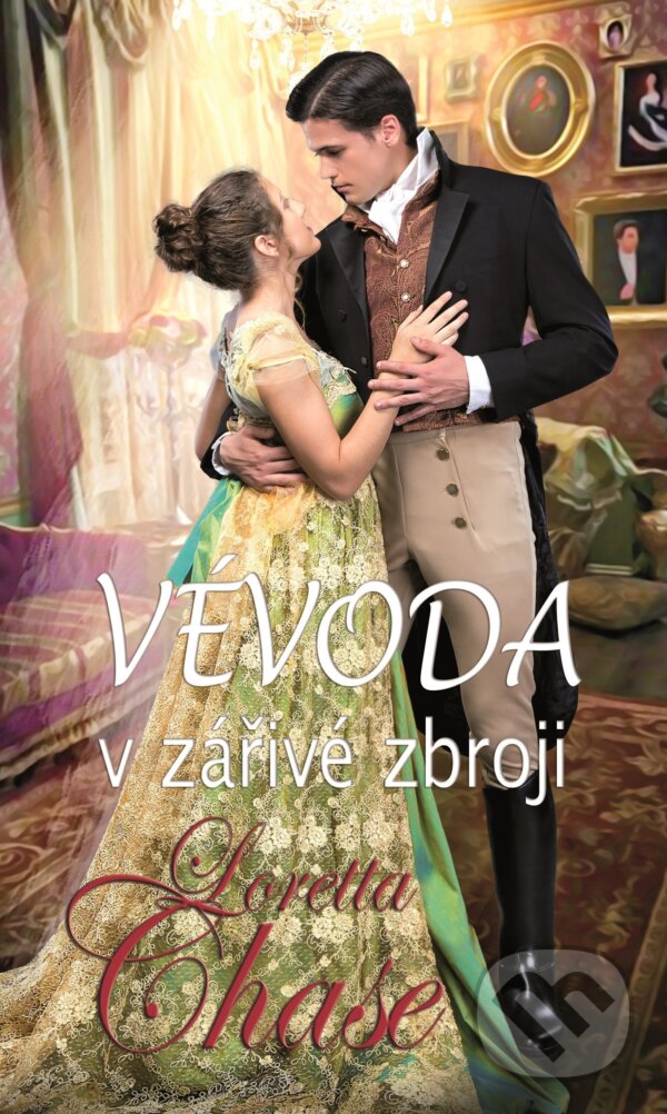 Vévoda v zářivé zbroji - Loretta Chase, Baronet, 2021