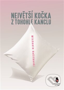 Levně Největší kočka z tohohle kanclu - Michaela Kašičková - kniha z kategorie Poézia