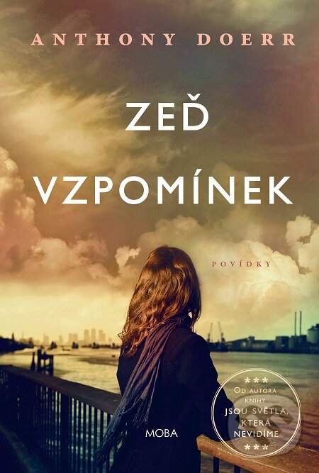 E-kniha: Zeď vzpomínek (Anthony Doerr). Moba, 2016