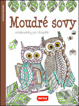 Levně Moudré sovy - Omalovánky pro dospělé - kniha z kategorie Pre dospelých