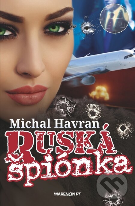 Levně Ruská špiónka - Michal Havran st. - kniha z kategorie Beletria