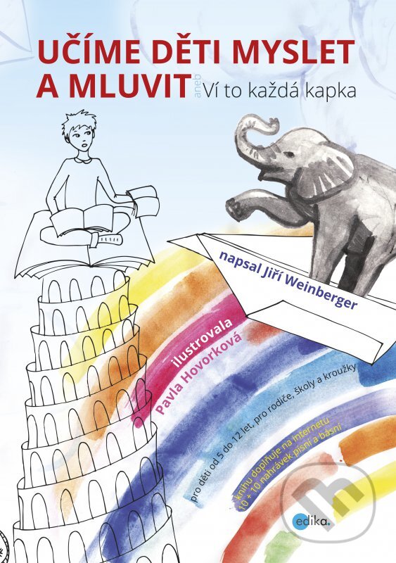 Levně Učíme děti myslet a mluvit (aneb Ví to každá kapka) - kniha z kategorie Pedagogika