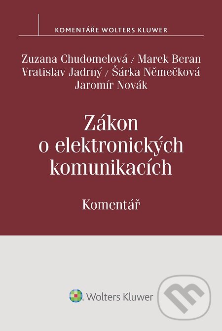 E-kniha: Zákon o elektronických komunikacích (Wolters Kluwer)