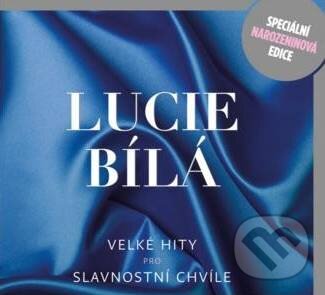 Levně Lucie Bílá: Velké hity pro slavnostní chvíle - Lucie Bílá