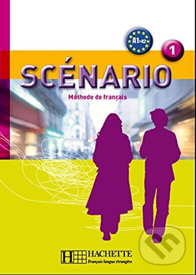 Kniha: Scénario 1/A1-A2: Livre de l´éleve + CD audio (Edith Turbide)