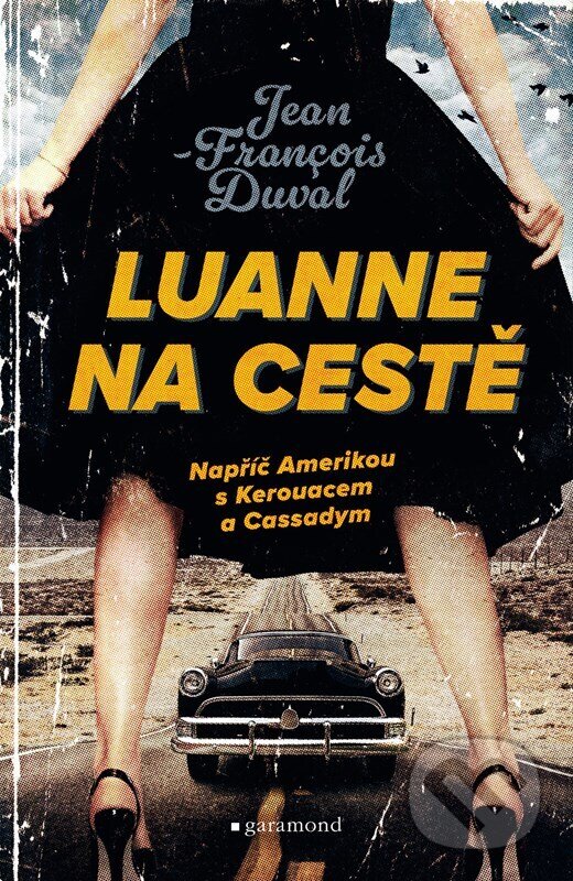 Levně LuAnne na cestě - Jean-Francois Duval - kniha z kategorie Životopisy