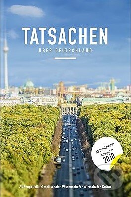 Levně Tatsachen über Deutschland - kniha z kategorie Humanitné a spoločenské vedy
