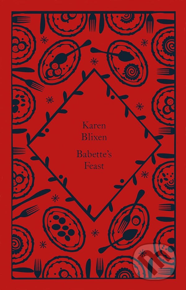 Levně Babette's Feast - Isak Dinesen - kniha z kategorie Beletria