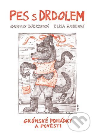 Pes s drdolem - Gunvor Bjerreová | E-knihy z Martinusu