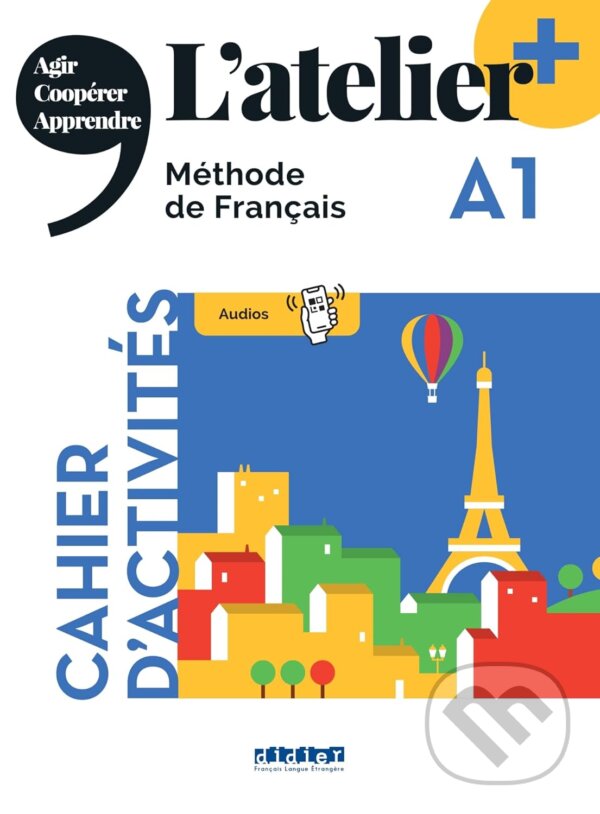 Levně L'atelier +: Cahier d'activites A1 + didierfle.app - kniha z kategorie Jazykové učebnice a slovníky