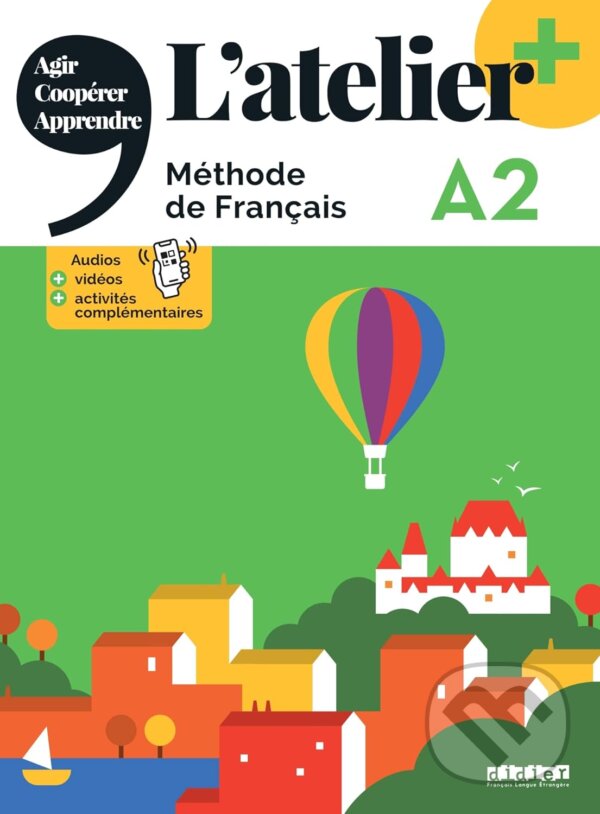 Levně L'atelier + niv .A2 (édition 2022) - Livre + didierfle.app - kniha z kategorie Jazykové učebnice a slovníky