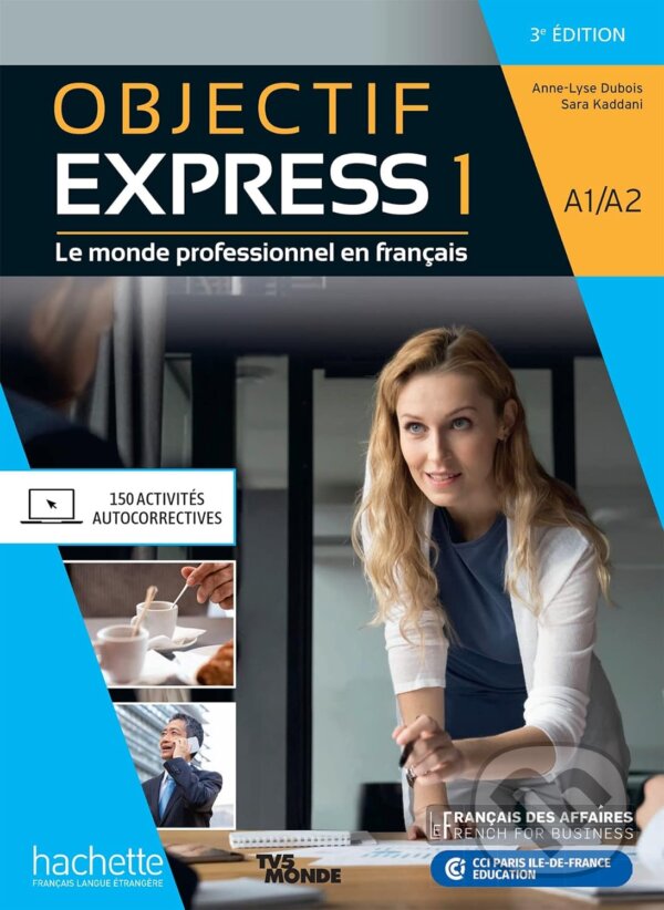Levně Objectif Express 3e edition: Livre de l'eleve A1/A2 - kniha z kategorie Jazykové učebnice a slovníky