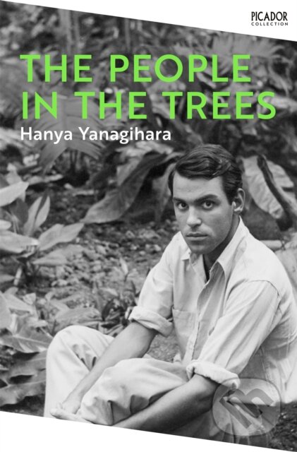 Levně The People in the Trees - Hanya Yanagihara - kniha z kategorie Spoločenská beletria
