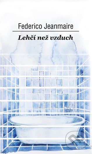 Levně Lehčí než vzduch - Federico Jeanmaire - kniha z kategorie Spoločenská beletria