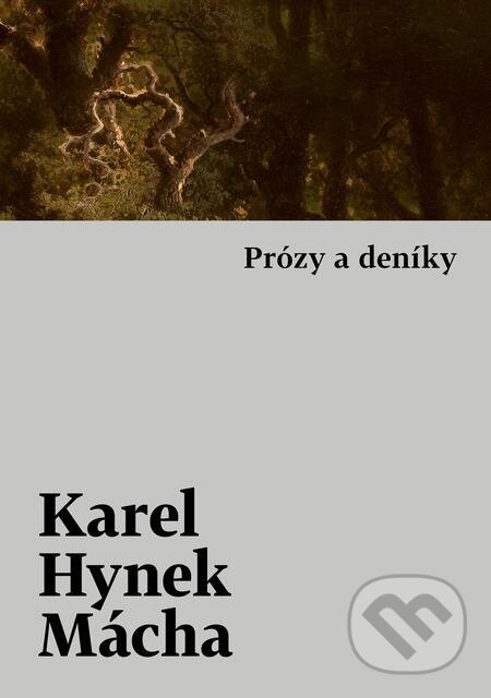 E-kniha: Prózy a deníky (Karel Hynek Mácha). Host, 2023