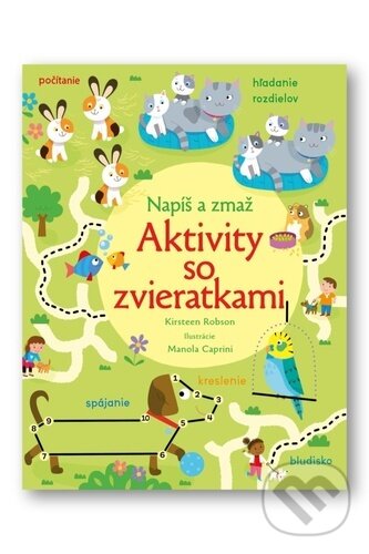 Levně Napíš a zmaž: Aktivity so zvieratkami - Kirsteen Robson - kniha z kategorie Hravé úlohy