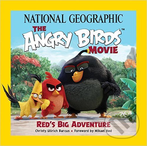 Levně The Angry Birds Movie (Red's Big Adventure) - Christy Ullrich Barcus - kniha z kategorie Beletria