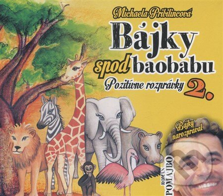 Levně Bájky spod Baobabu - Michaela Pribilincová - audiokniha z kategorie Rozprávky