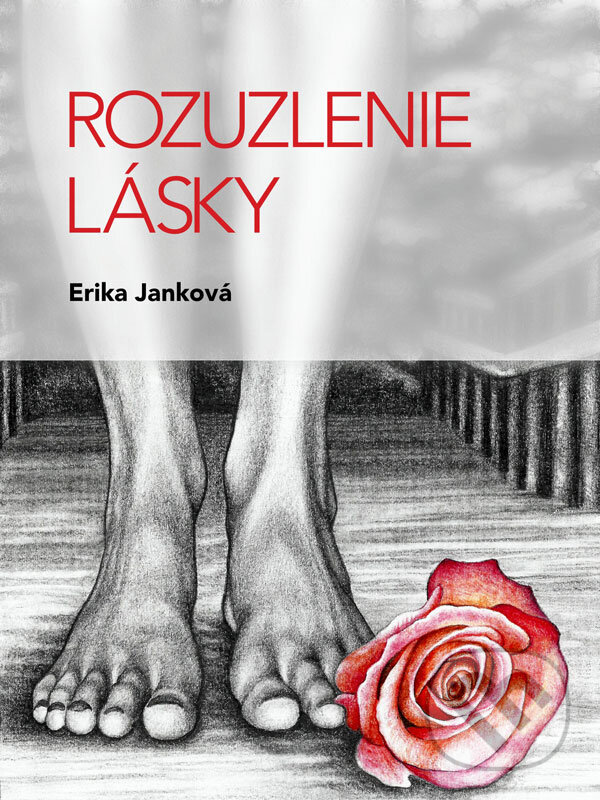 E-kniha: Rozuzlenie lásky (Erika Janková). Erika Janková
