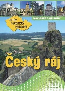 Levně Český ráj (Ottův turistický průvodce) - kniha z kategorie Sprievodcovia Európou
