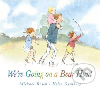 Levně We're Going on a Bear Hunt - Michael Rosen, Helen Oxenbury - kniha z kategorie Rozprávky