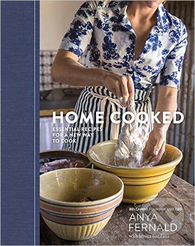 Levně Home Cooked (Essential Recipes for a New Way to Cook) - kniha z kategorie Kuchárky