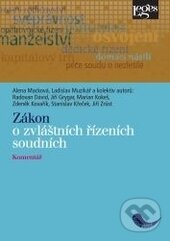 Levně Zákon o zvláštních řízeních soudních (Komentář s důvodovou zprávou a judikaturou) - kniha z kategorie Právo