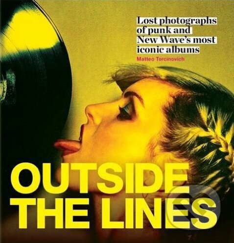 Kniha: Outside the Lines (Matteo Torcinovich a Sebastiano Girardi). Mitchell Beazley, 2016
