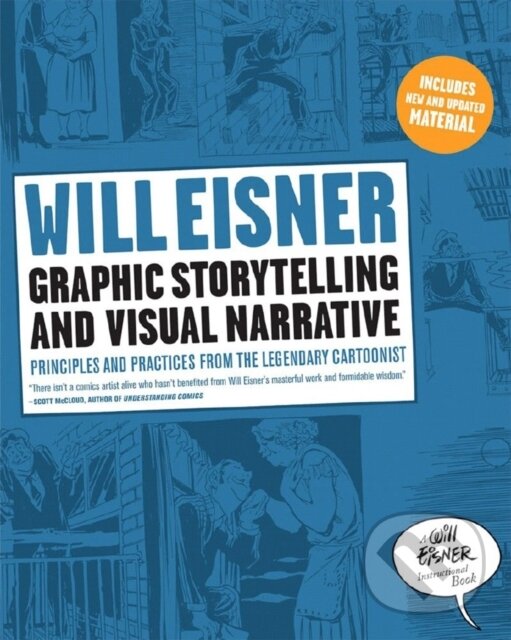 Kniha: Graphic Storytelling and Visual Narrative (Will Eisner)