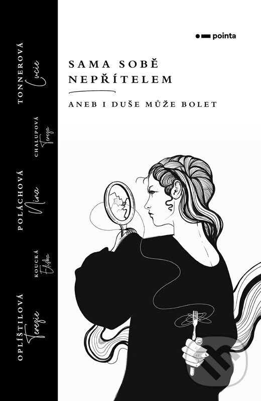 Levně Sama sobě nepřítelem - Terezie Oplíštilová - kniha z kategorie Poézia