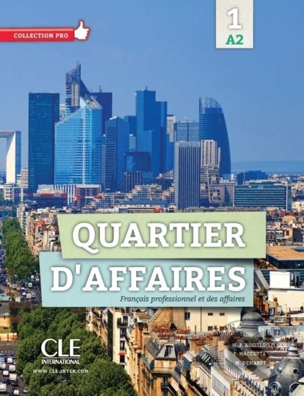 Levně Quartier d'affaires: Livre de l'eleve Avec Dvd-rom (French Edition) - kniha z kategorie Jazykové učebnice a slovníky