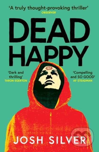 Levně Dead Happy - Josh Silver - kniha z kategorie Sci-fi