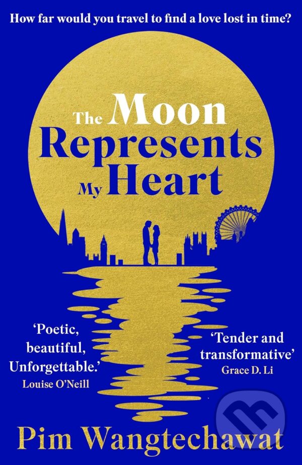 Levně The Moon Represents My Heart - Pim Wangtechawat - kniha z kategorie Fantasy