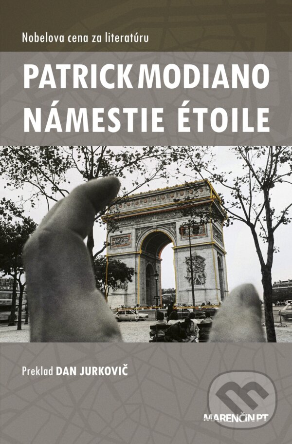 Levně Námestie Étoile - Patrick Modiano - kniha z kategorie Beletria