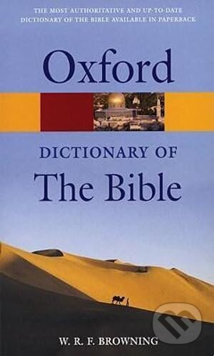 Kniha A Dictionary of the Bible (Oxford Quick Reference) Revised Edition