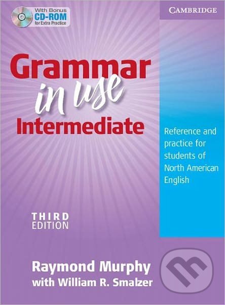 Levně Grammar in Use Intermediate Student's Book without Answers with CD-ROM: Reference and Practice for Students of North American English - Grammar in…