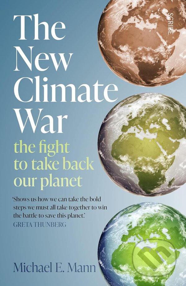 Levně The New Climate War (the fight to take back our planet) - kniha z kategorie Prírodné vedy a technika